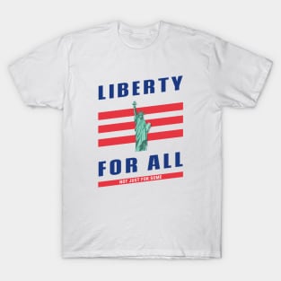 Liberty for All (USA) T-Shirt